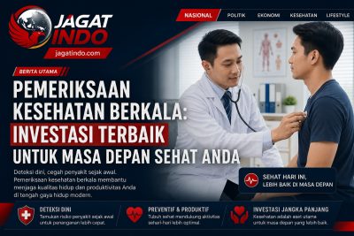 Pemeriksaan Kesehatan Berkala: Investasi Terbaik untuk Masa Depan Sehat Anda