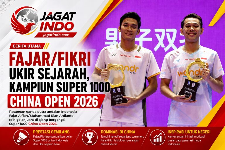 Fajar/Fikri Ukir Sejarah, Kampiun Super 1000 China Open 2026