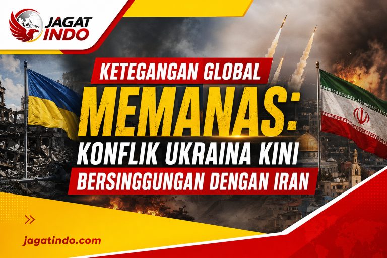 Ketegangan Global Memanas: Konflik Ukraina Kini Bersinggungan dengan Iran