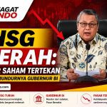 IHSG Merah: Pasar Saham Tertekan Kabar Mundurnya Gubernur BI