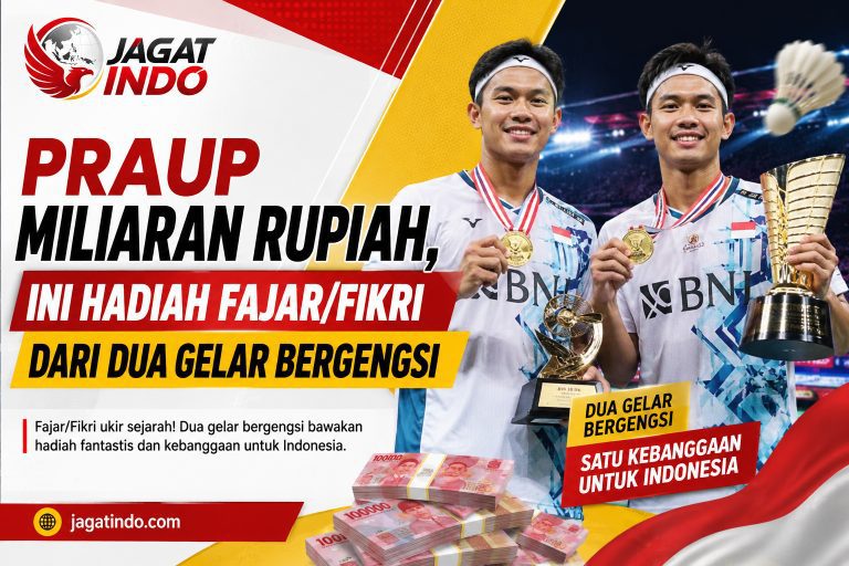 Raup Miliaran Rupiah, Ini Hadiah Fajar/Fikri dari Dua Gelar Bergengsi