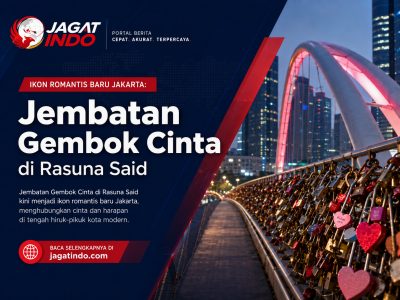 Ikon Romantis Baru Jakarta: Jembatan Gembok Cinta di Rasuna Said