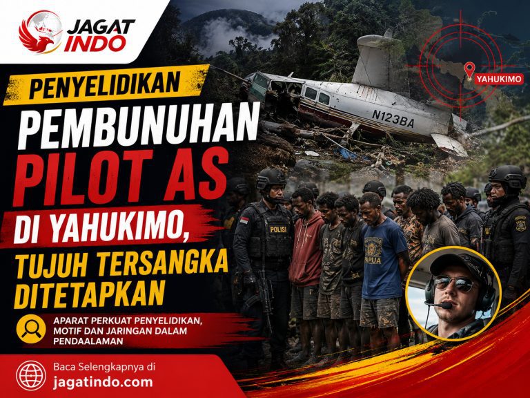 Penyelidikan Pembunuhan Pilot AS di Yahukimo, Tujuh Tersangka Ditetapkan