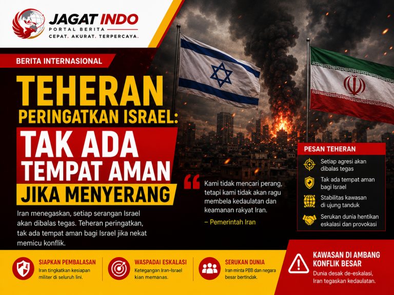 Teheran Peringatkan Israel: Tak Ada Tempat Aman Jika Menyerang