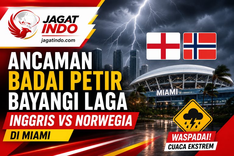 Ancaman Badai Petir Bayangi Laga Inggris vs Norwegia di Miami