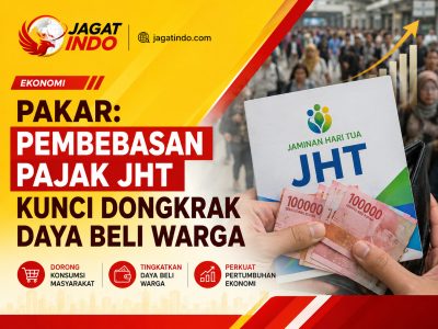 Pakar: Pembebasan Pajak JHT Kunci Dongkrak Daya Beli Warga