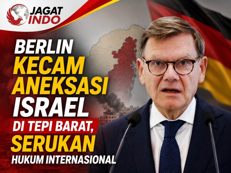 Berlin Kecam Aneksasi Israel di Tepi Barat, Serukan Hukum Internasional
