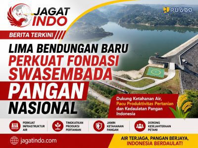 Lima Bendungan Baru Perkuat Fondasi Swasembada Pangan Nasional
