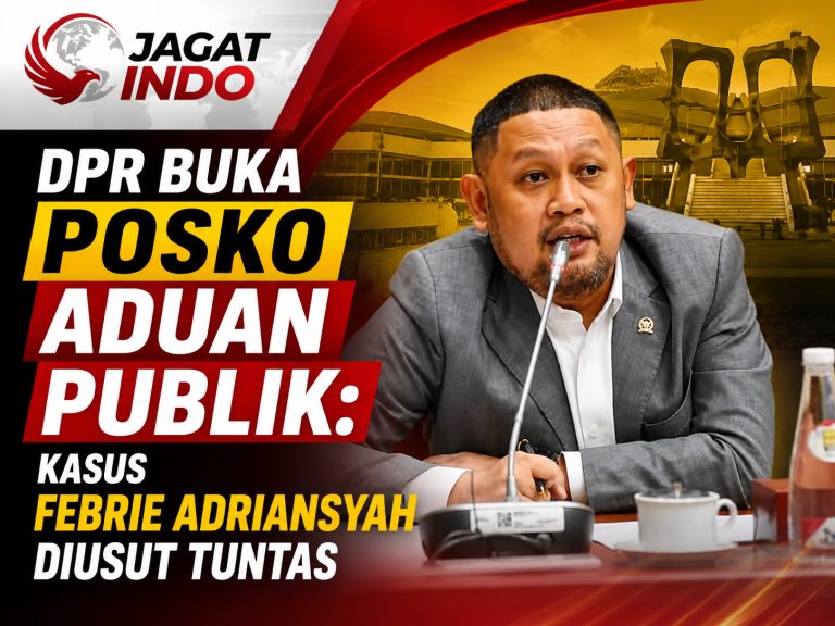 DPR Buka Posko Aduan Publik: Kasus Febrie Adriansyah Diusut Tuntas