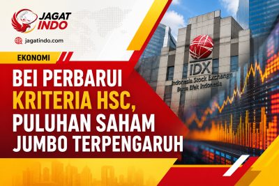 BEI Perbarui Kriteria HSC, Puluhan Saham Jumbo Terpengaruh