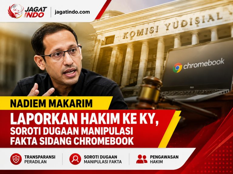 Nadiem Makarim Laporkan Hakim ke KY, Soroti Dugaan Manipulasi Fakta Sidang Chromebook