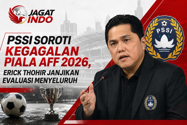 PSSI Soroti Kegagalan Piala AFF 2026, Erick Thohir Janjikan Evaluasi Menyeluruh