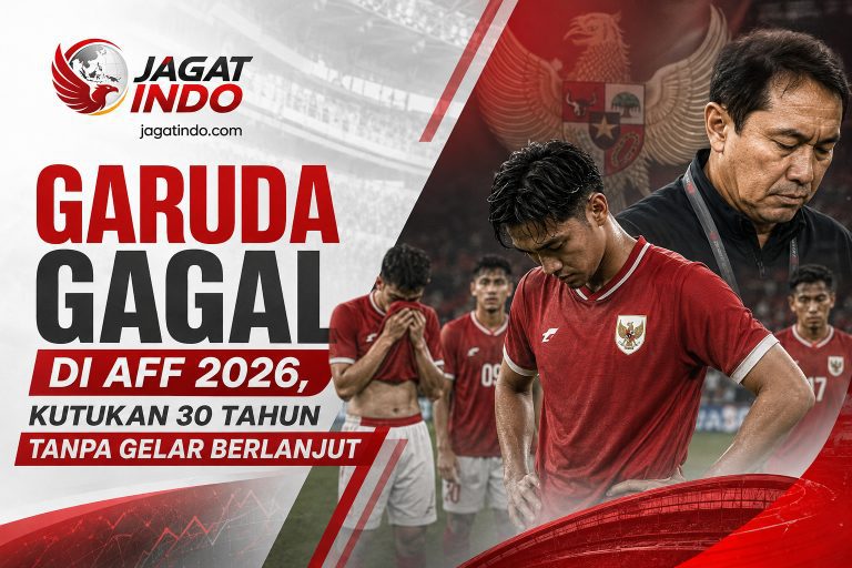 Garuda Gagal di AFF 2026, Kutukan 30 Tahun Tanpa Gelar Berlanjut