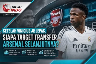 Setelah Vinicius Jr Lepas, Siapa Target Transfer Arsenal Selanjutnya?