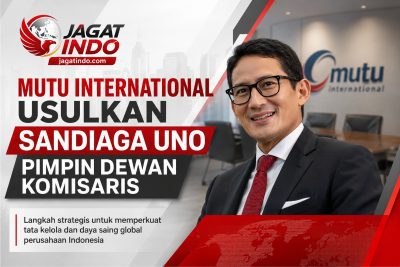 Mutu International Usulkan Sandiaga Uno Pimpin Dewan Komisaris