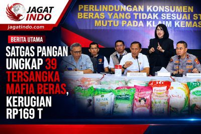 Satgas Pangan Ungkap 39 Tersangka Mafia Beras, Kerugian Rp169 T