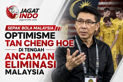 Optimisme Tan Cheng Hoe di Tengah Ancaman Eliminasi Malaysia