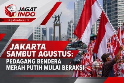 Jakarta Sambut Agustus: Pedagang Bendera Merah Putih Mulai Beraksi