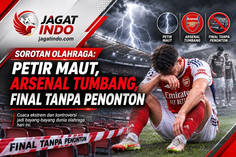 Sorotan Olahraga: Petir Maut, Arsenal Tumbang, Final Tanpa Penonton