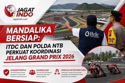 Mandalika Bersiap: ITDC dan Polda NTB Perkuat Koordinasi Jelang Grand Prix 2026