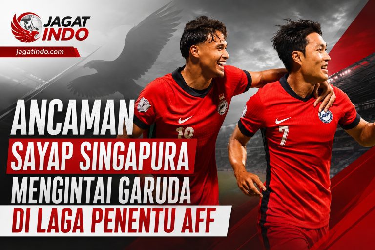 Ancaman Sayap Singapura Mengintai Garuda di Laga Penentu AFF