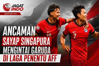 Ancaman Sayap Singapura Mengintai Garuda di Laga Penentu AFF