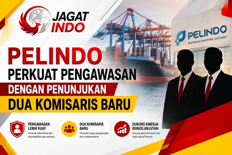 Pelindo Perkuat Pengawasan dengan Penunjukan Dua Komisaris Baru