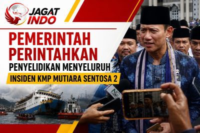 Pemerintah Perintahkan Penyelidikan Menyeluruh Insiden KMP Mutiara Sentosa 2
