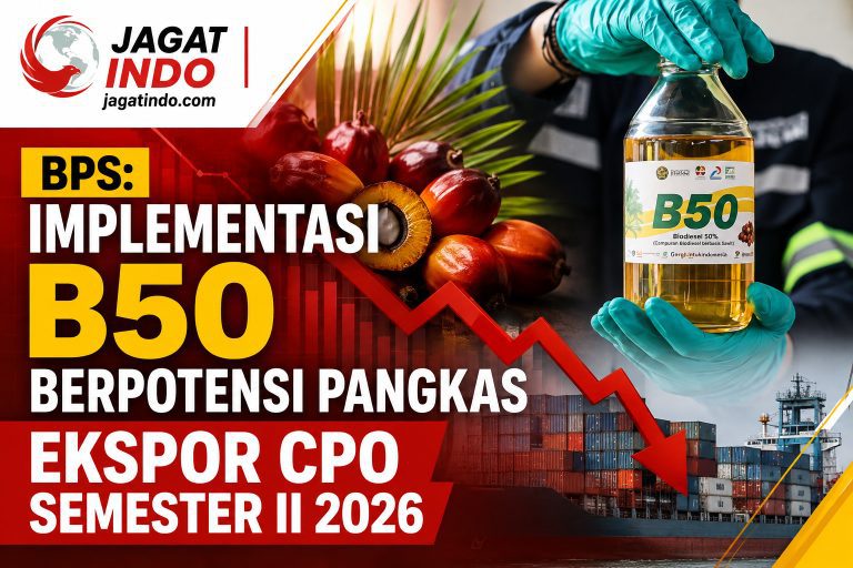 BPS: Implementasi B50 Berpotensi Pangkas Ekspor CPO Semester II 2026
