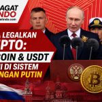 Rusia Legalkan Kripto: Bitcoin & USDT Resmi di Sistem Keuangan Putin