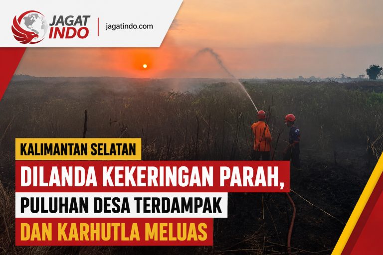 Kalsel Dilanda Kekeringan Parah, Puluhan Desa Terdampak dan Karhutla Meluas