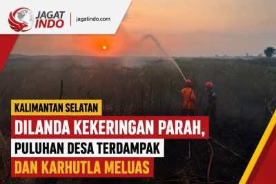 Kalsel Dilanda Kekeringan Parah, Puluhan Desa Terdampak dan Karhutla Meluas