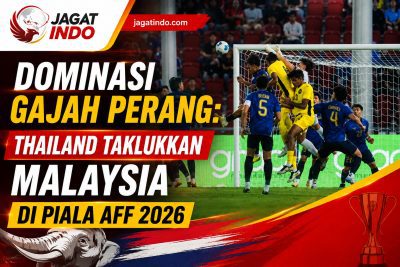 Dominasi Gajah Perang: Thailand Taklukkan Malaysia di Piala AFF 2026