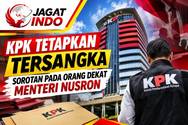 KPK Tetapkan Tersangka, Sorotan pada Orang Dekat Menteri Nusron