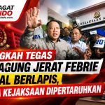 Langkah Tegas Kejagung Jerat Febrie Pasal Berlapis, Citra Kejaksaan Dipertaruhkan